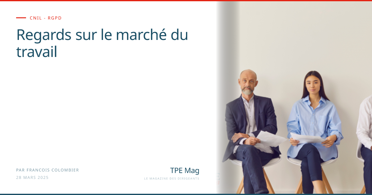 Regards sur le marché du travail — TPE Mag